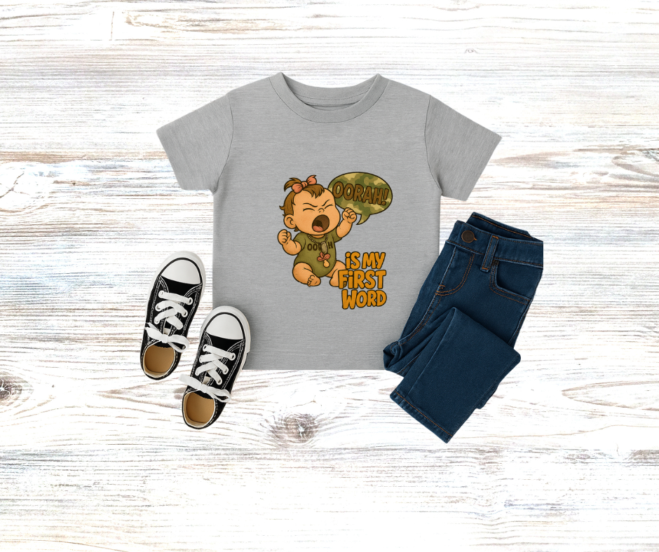Girls Toddler OORAH Is My First Word T-Shirt