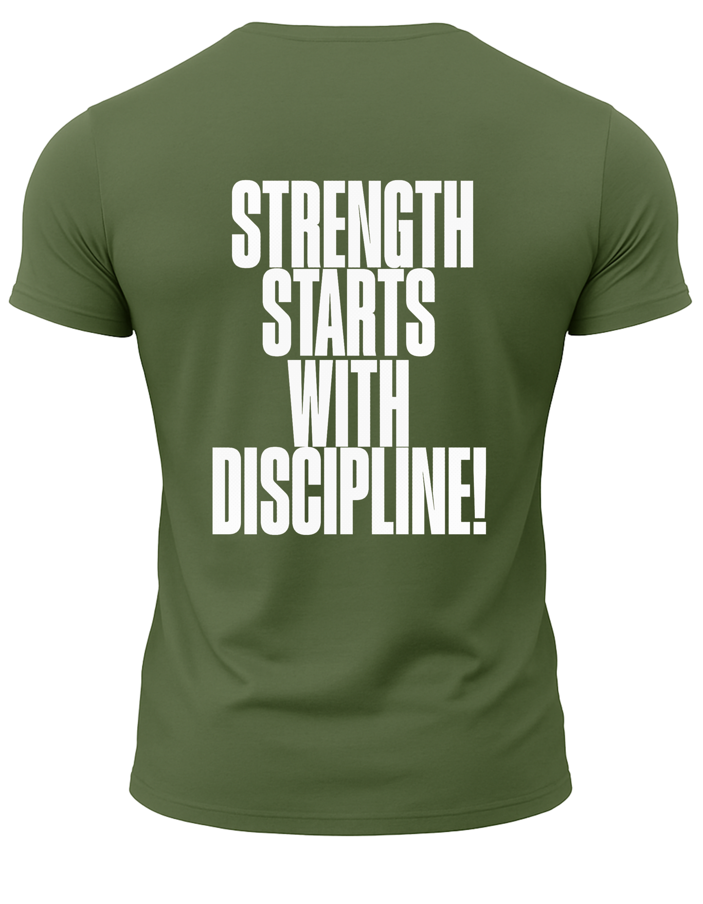 Strength Starts With Discipline T-Shirt