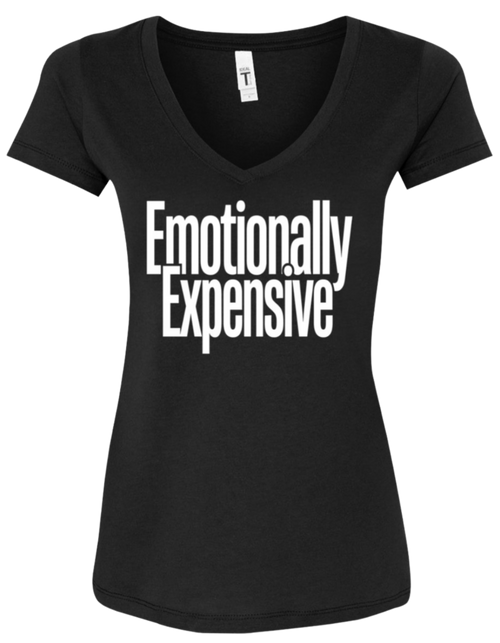 Emotionally expensive Women's V-Neck
