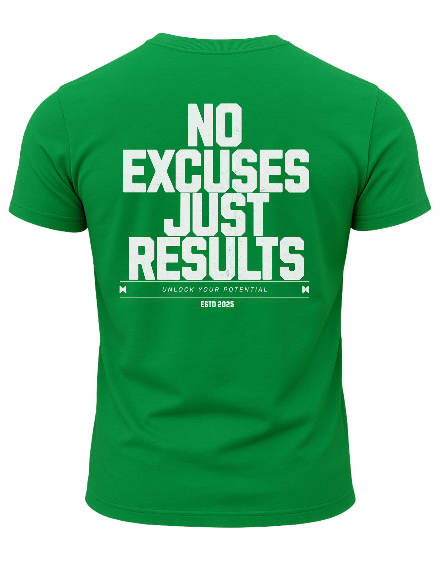 No Excuses Just Results T-Shirt