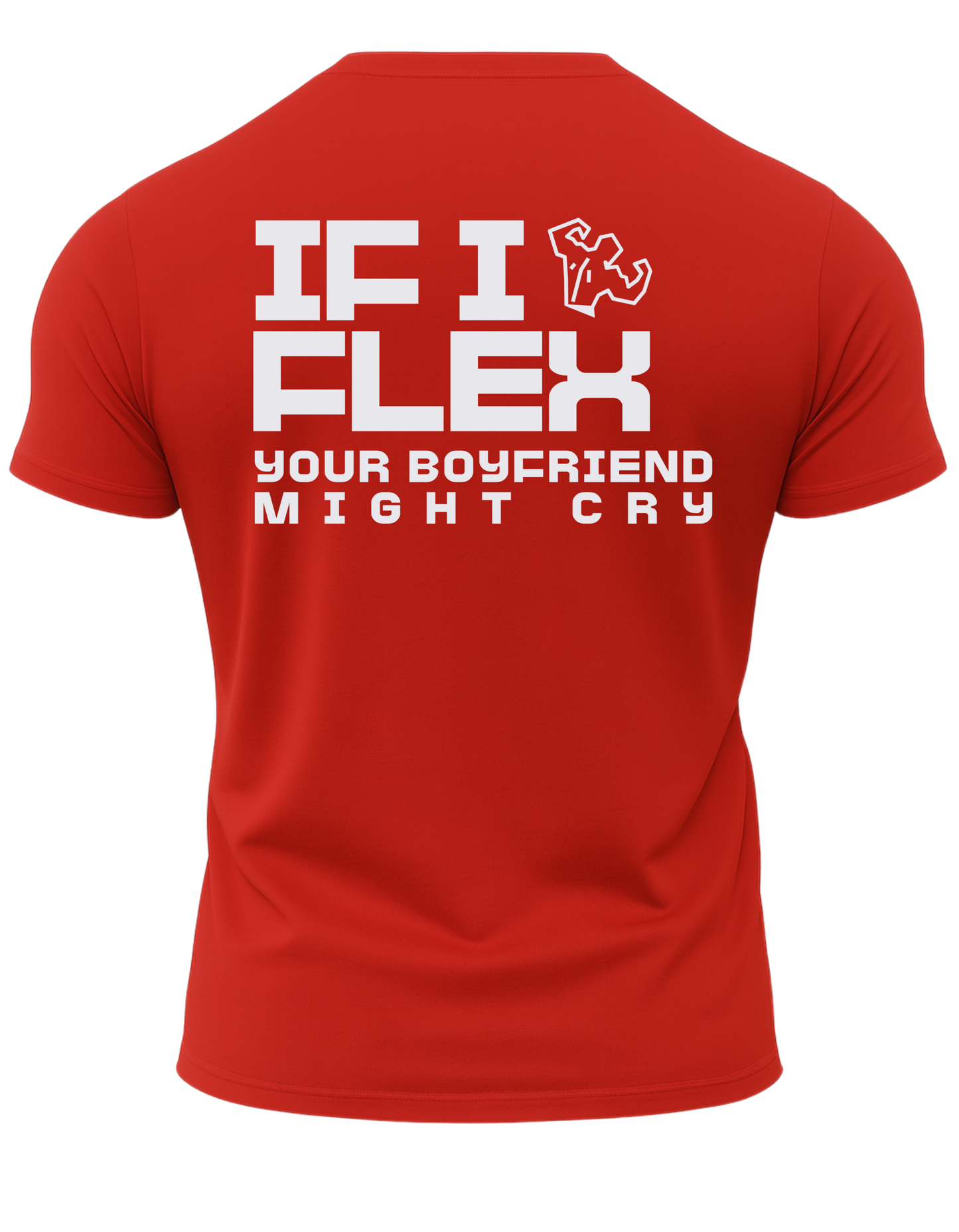 If I Flex Your BF Might Cry T-Shirt