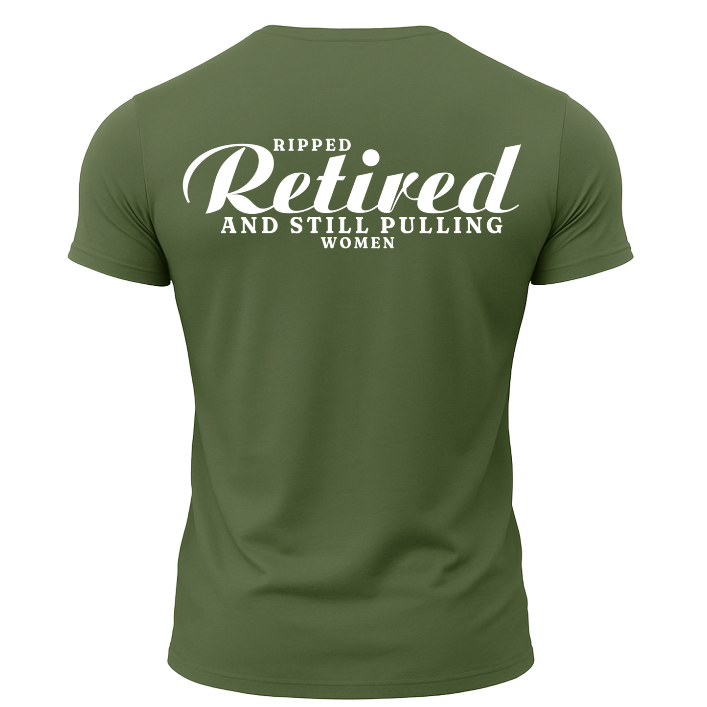 Ripped Retired And Still Pulling Women T-Shirt