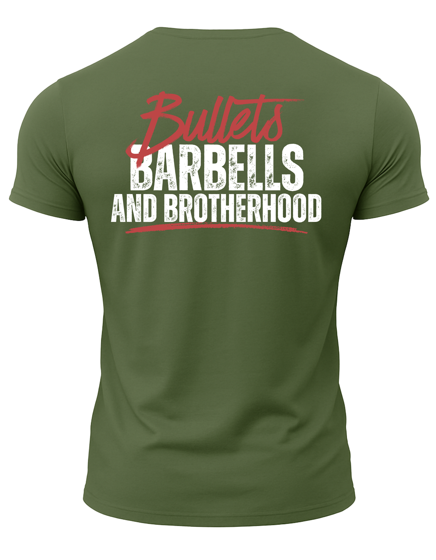 Bullets Barbells And Brotherhood T-Shirt