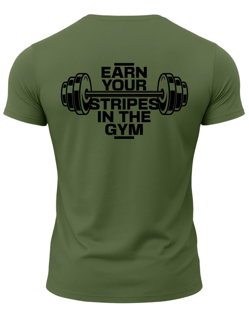 Earn Your Stripes In The Gym T-Shirt