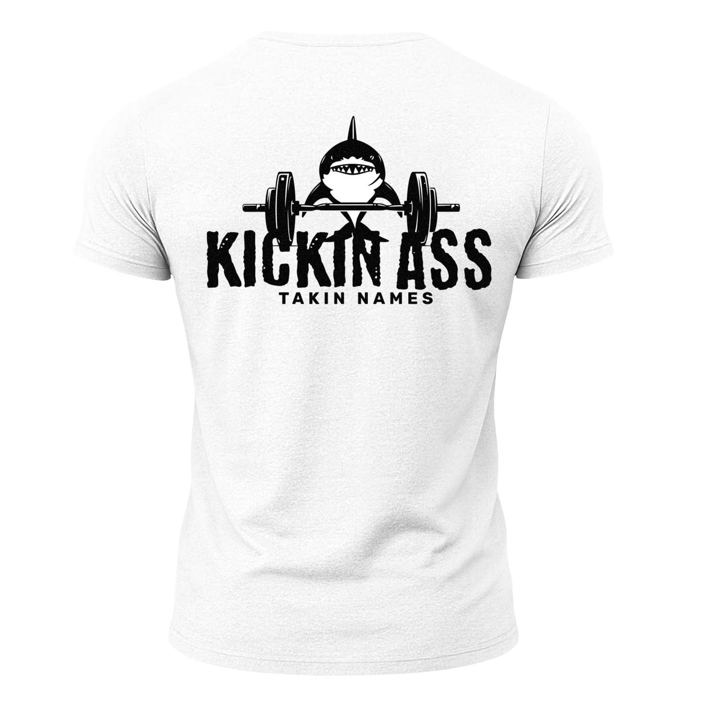 Kickin Ass Takin Names T-Shirt