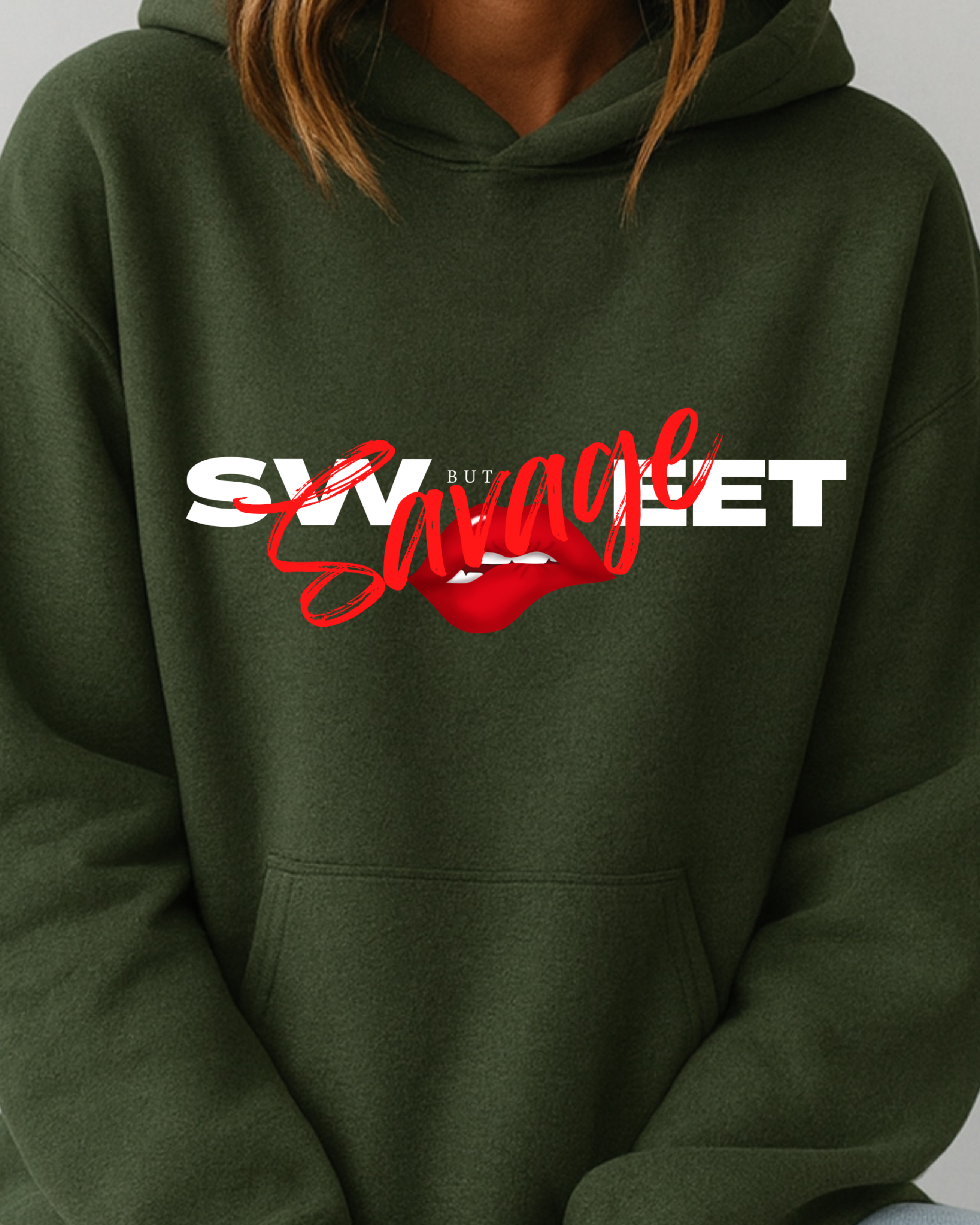 Sweet But Savage- Hoodie