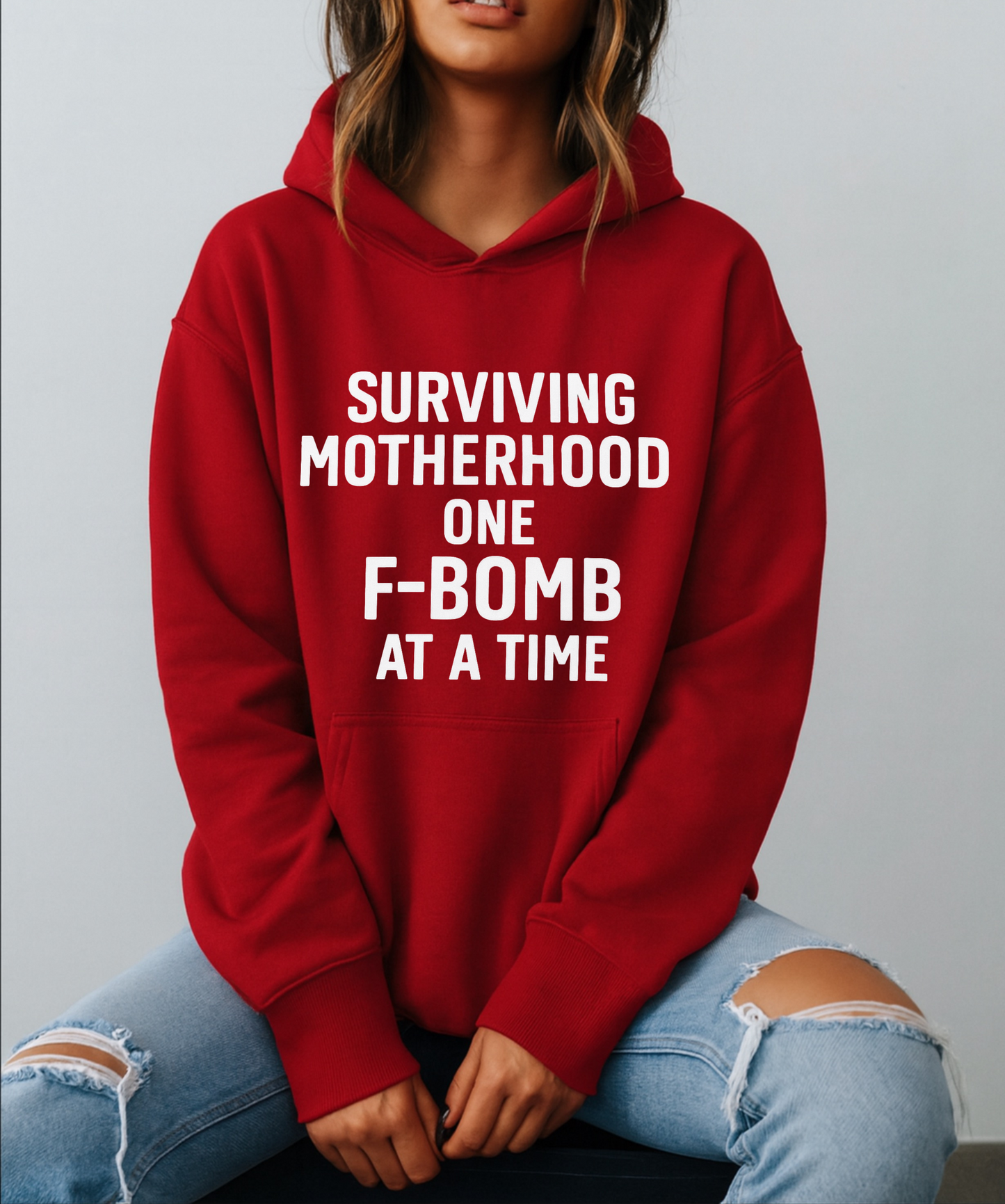 Surviving Motherhood One F-Bomb at a Time - Hoodie