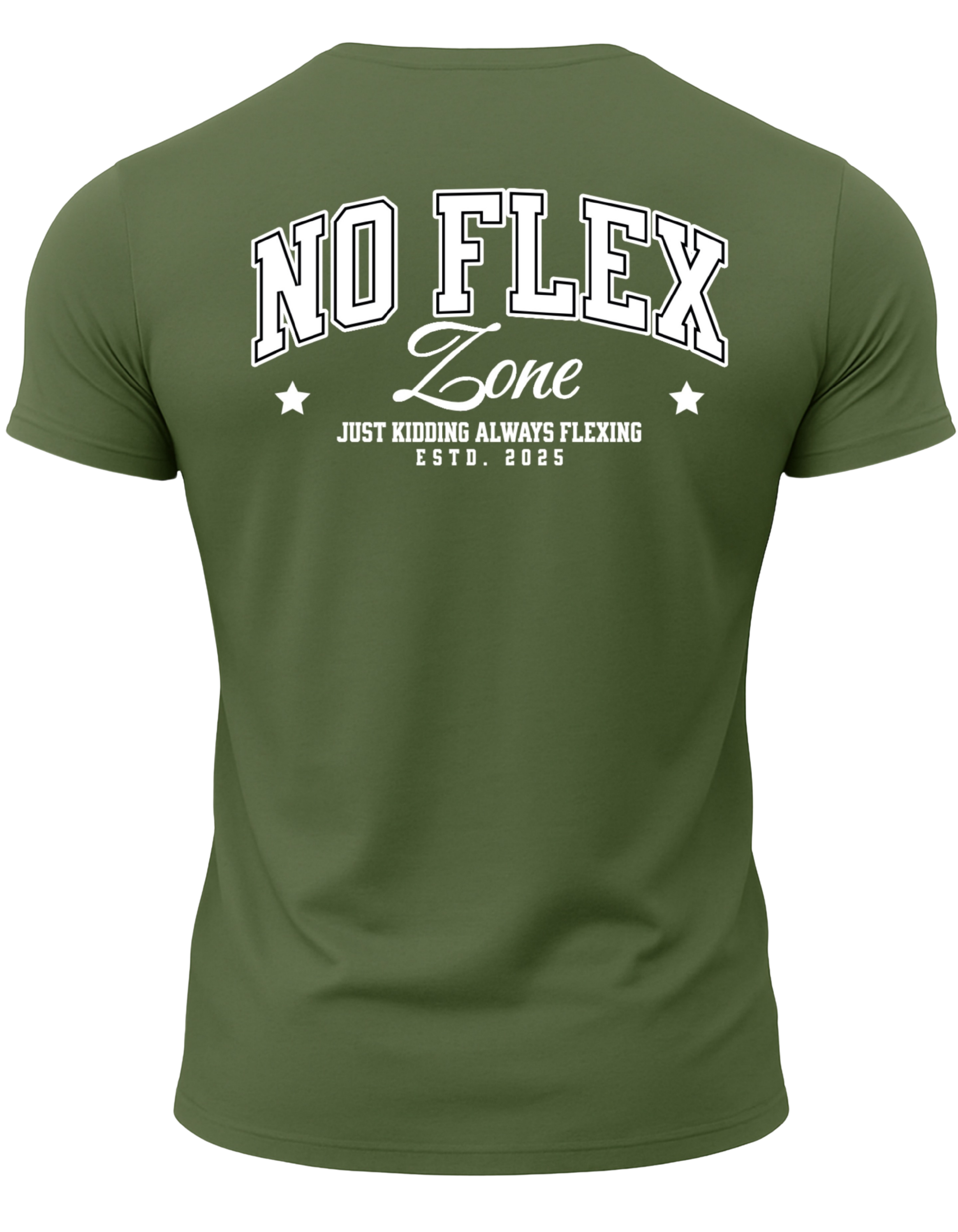 No Flex Zone Just Kidding Always Flexing T-Shirt