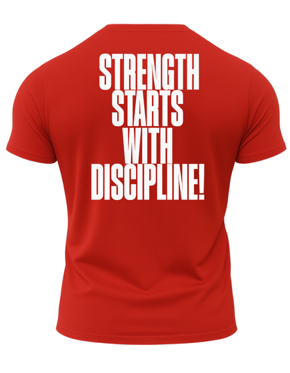 Strength Starts With Discipline T-Shirt