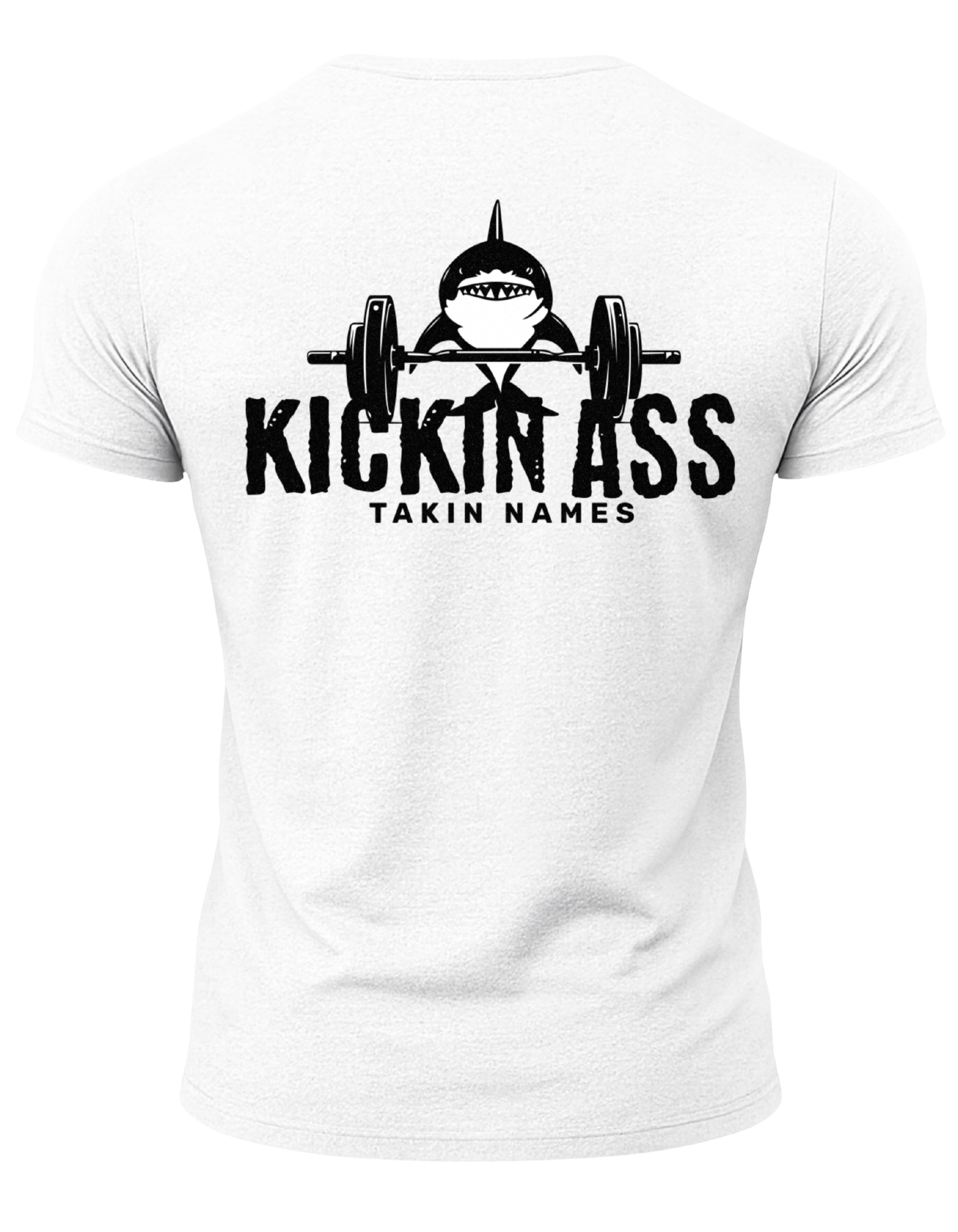 Kickin Ass Takin Names T-Shirt