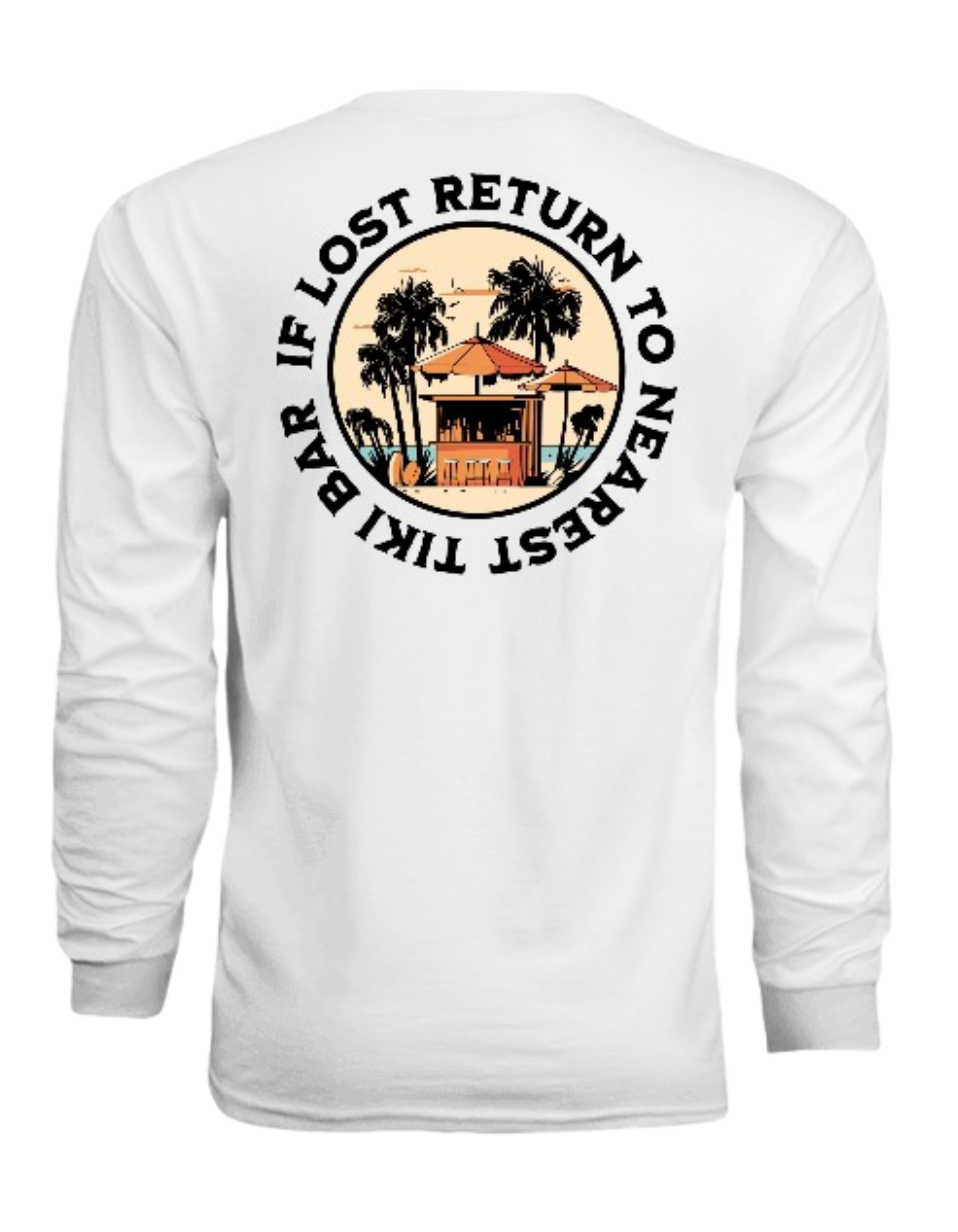 If Lost Return To The Nearest Tiki Bar Unisex SPF Longsleeve