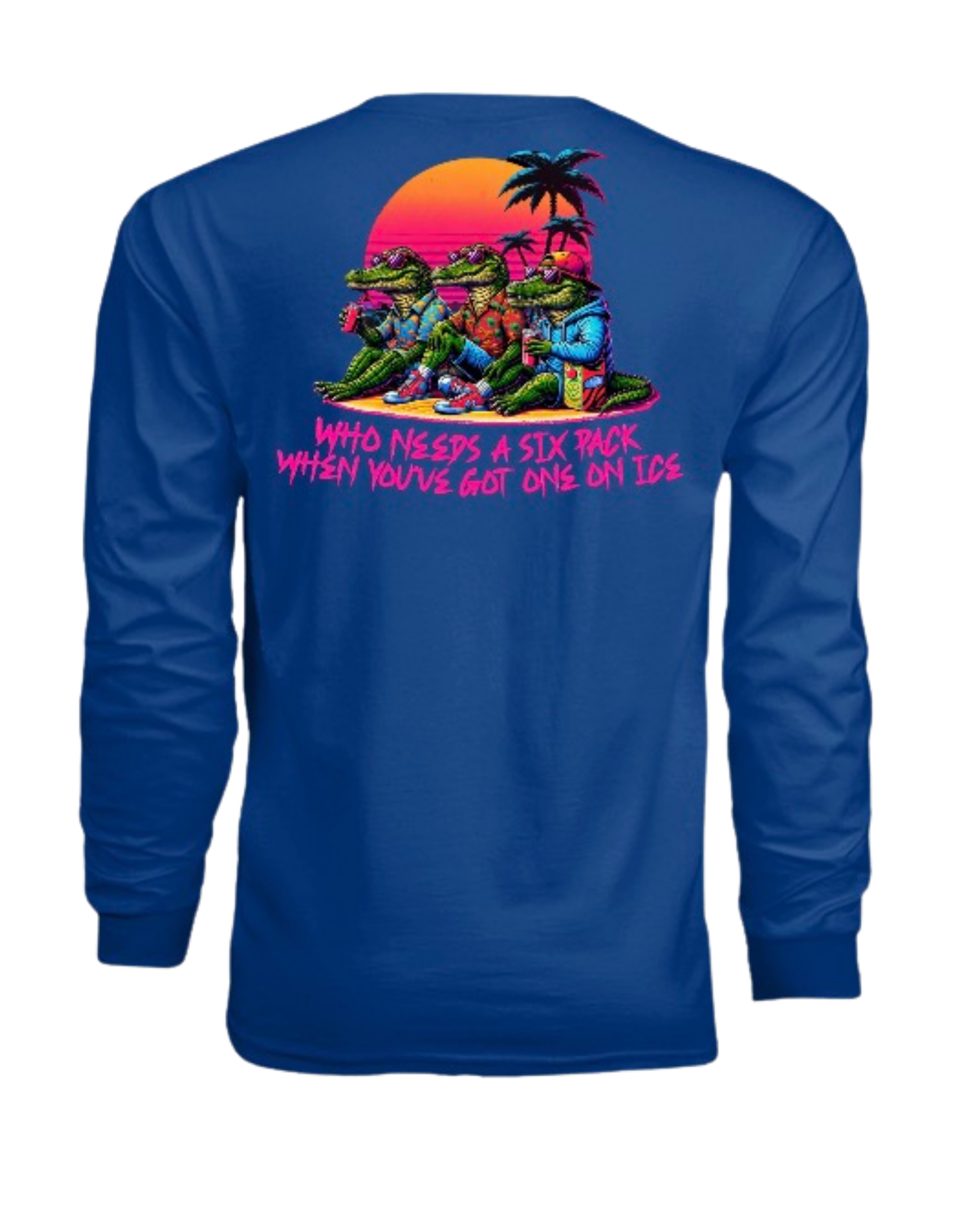 Who Needs A 6 Pack When You Have One On Ice Unisex SPF Longsleeve
