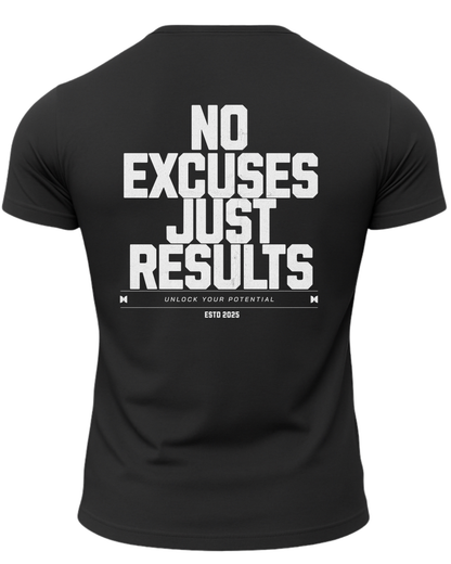No Excuses Just Results T-Shirt