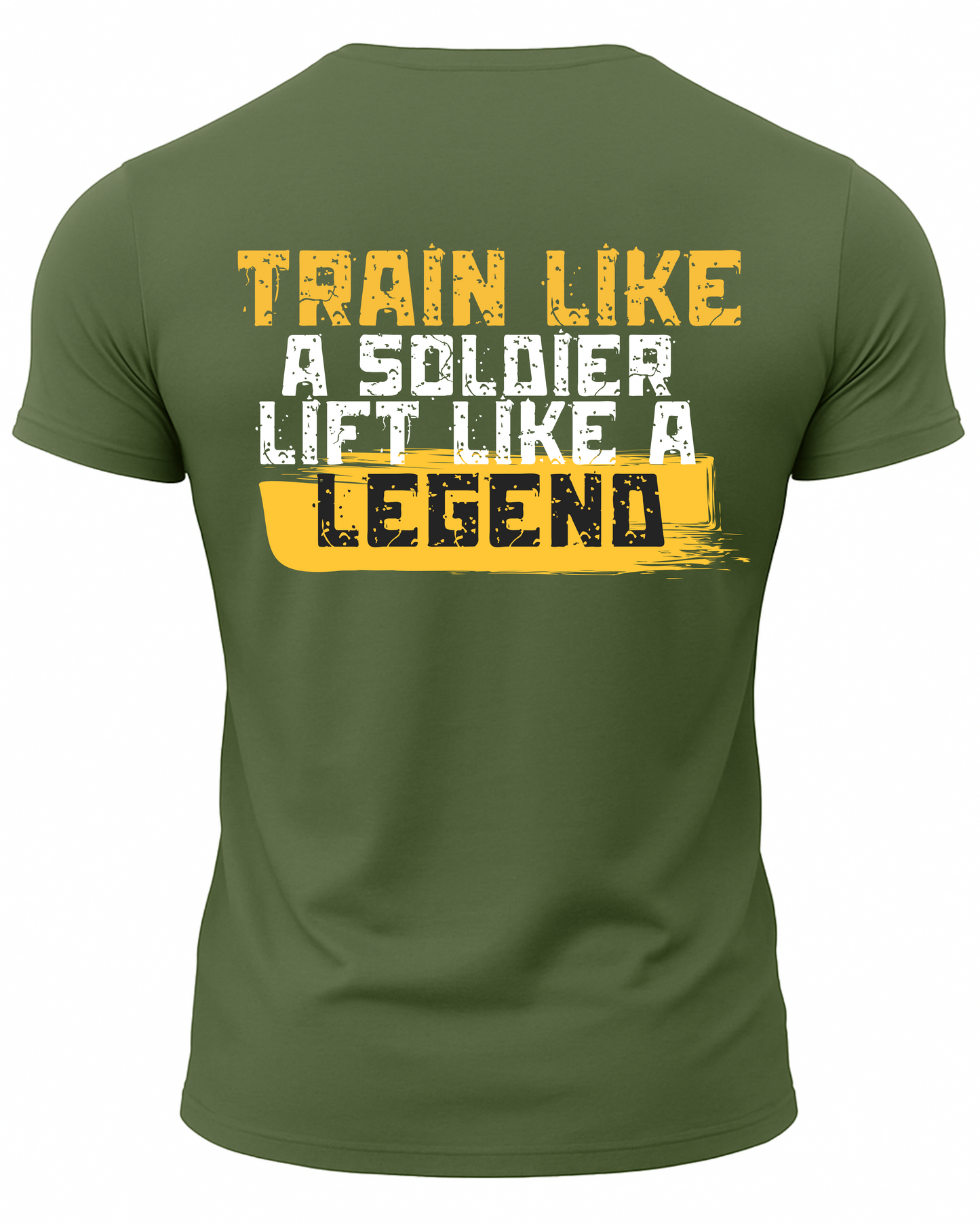 Train Like A Soldier Like A Legend T-Shirt