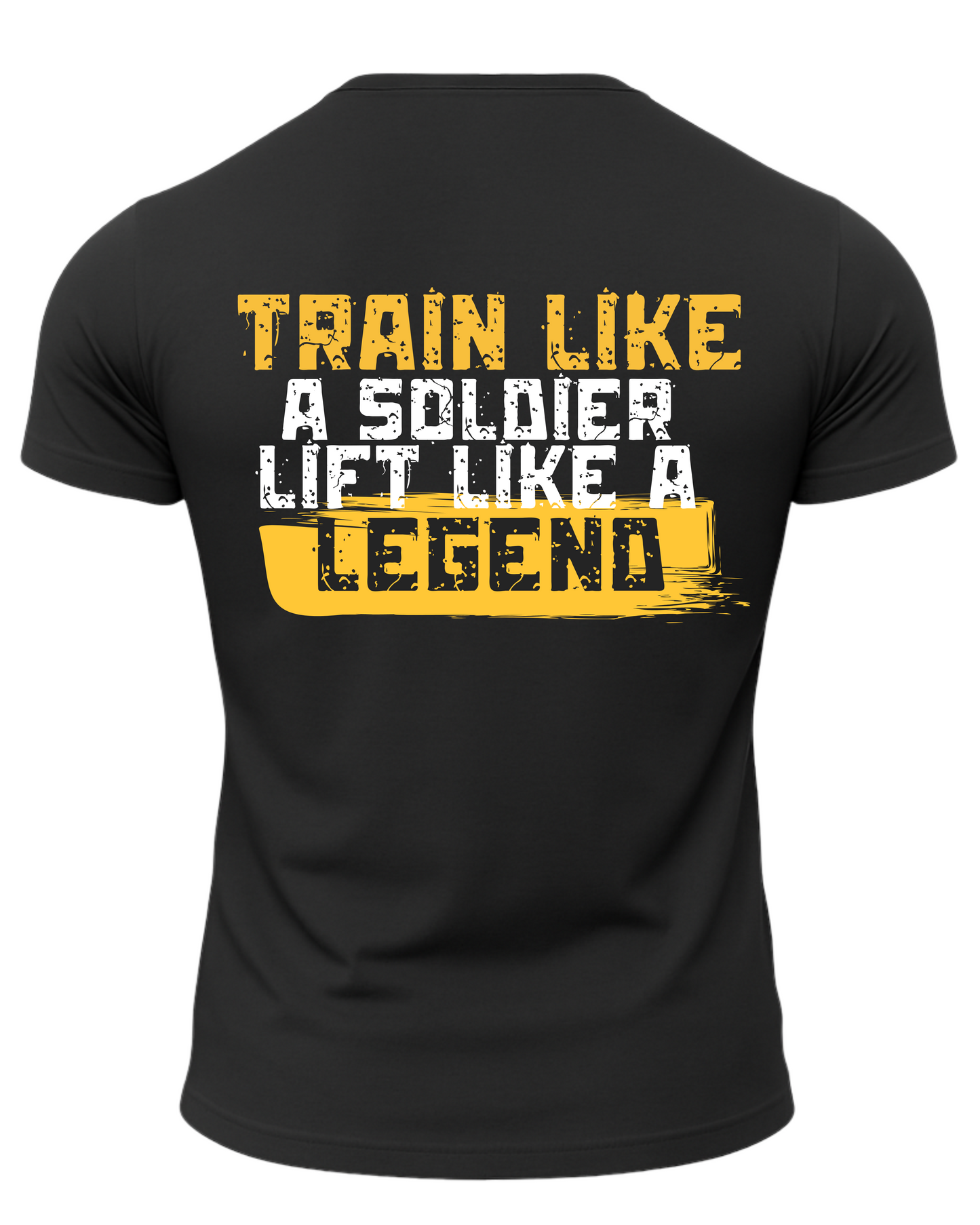 Train Like A Soldier Like A Legend T-Shirt