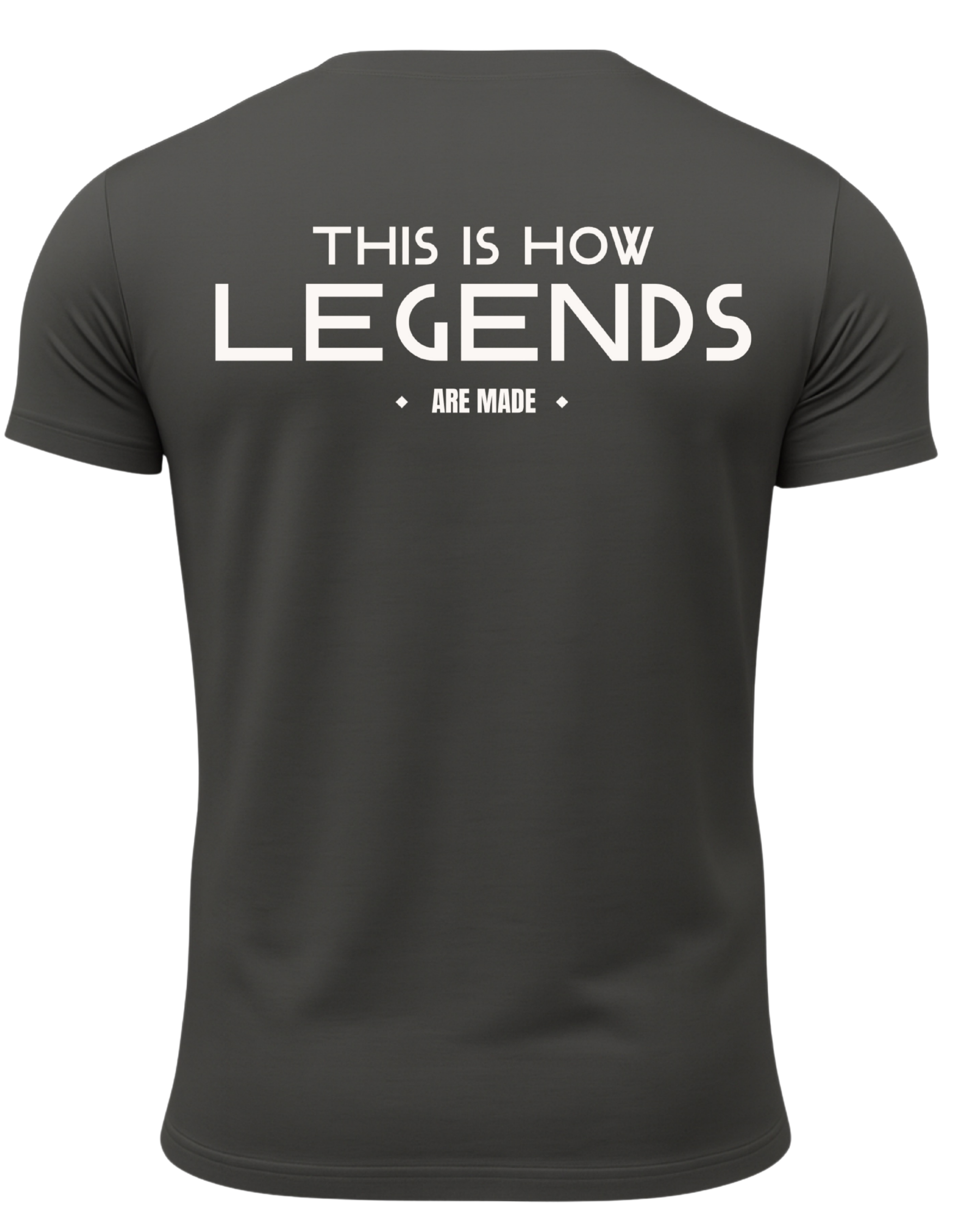 This Is How Legends Are Made T-Shirt