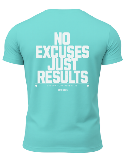 No Excuses Just Results T-Shirt