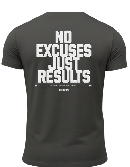 No Excuses Just Results T-Shirt