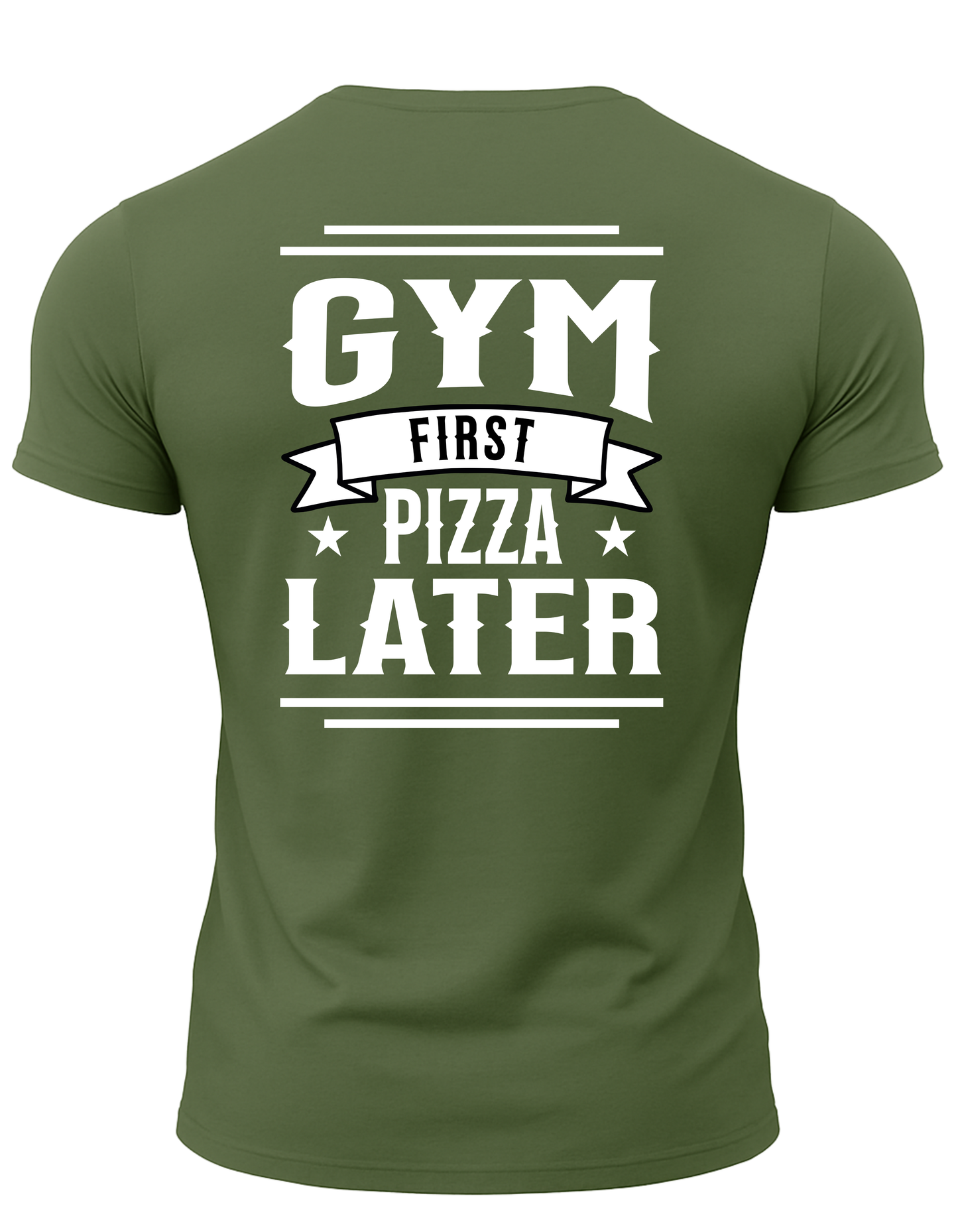 Gym First Pizza Later T-Shirt