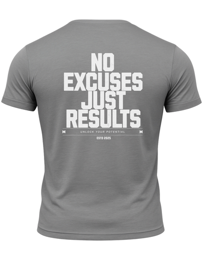 No Excuses Just Results T-Shirt
