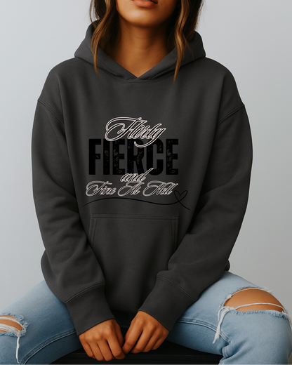 Flirty, Fierce, and Fine as Hell - Hoodie