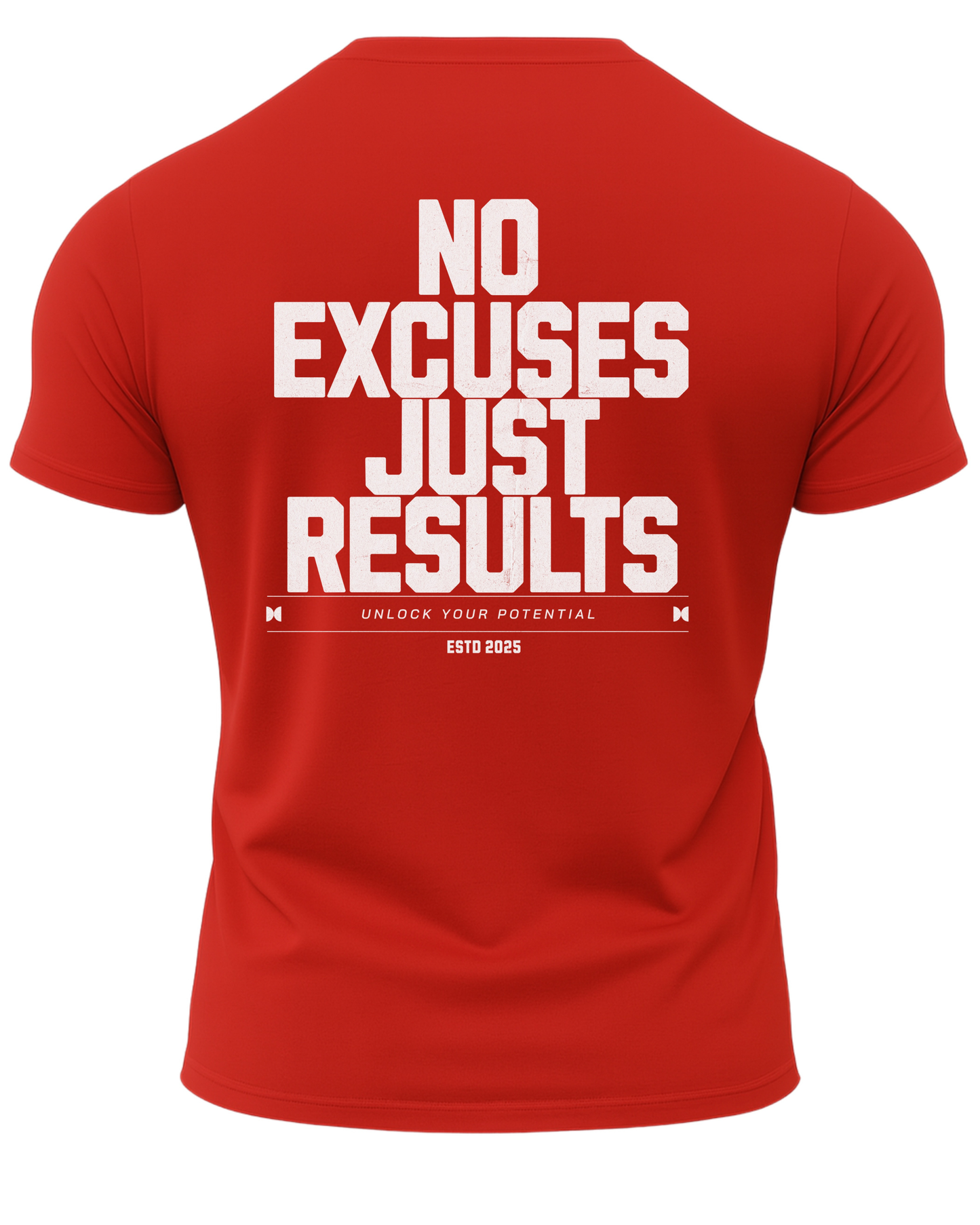 No Excuses Just Results T-Shirt