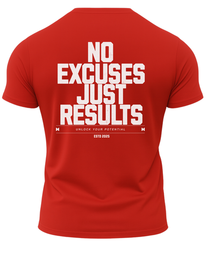 No Excuses Just Results T-Shirt