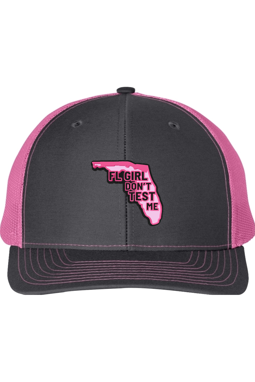 FL Girl Don’t Test Me Richardson 112 Trucker Hat