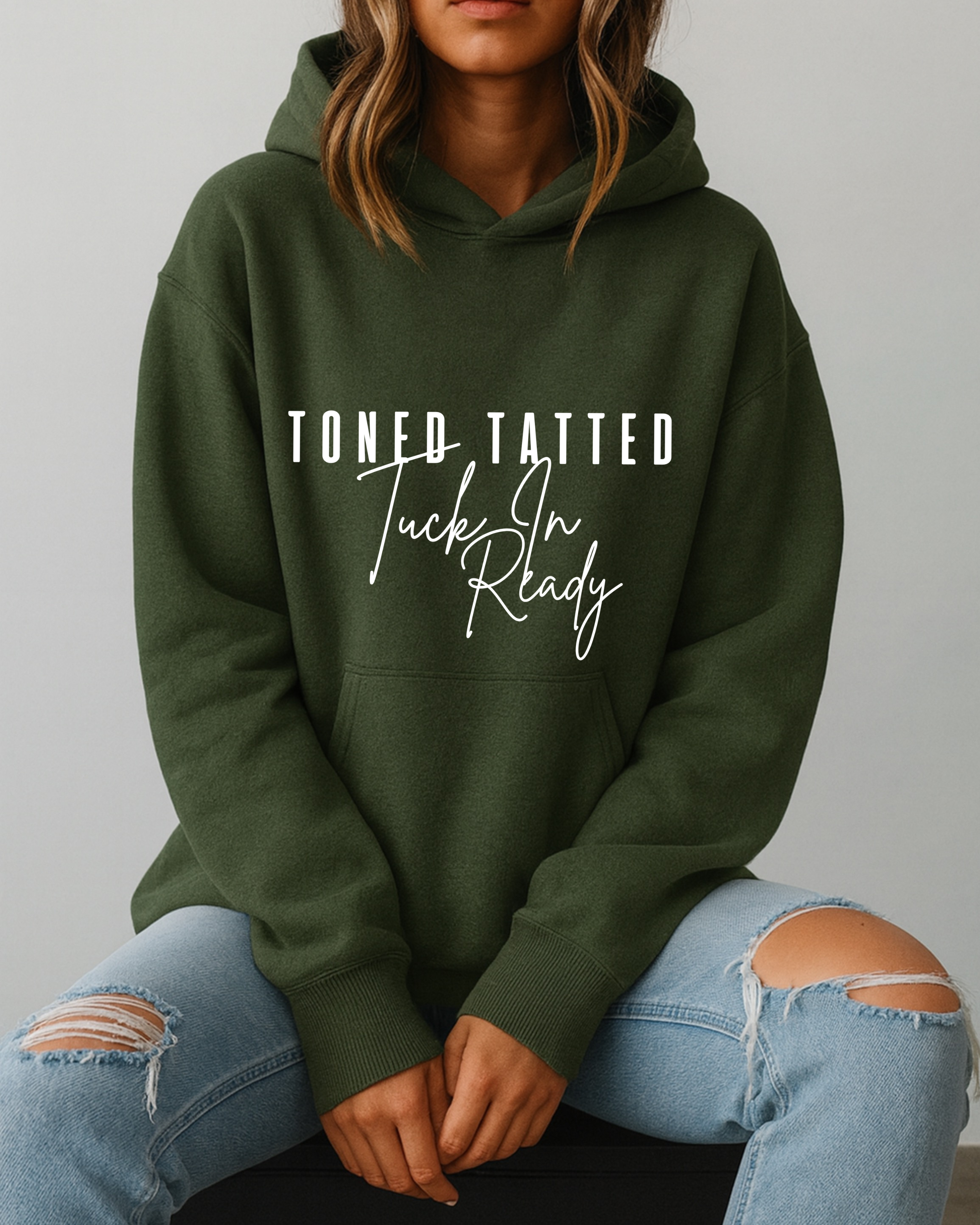 Toned, Tatted & Tuck-In Ready - Hoodie