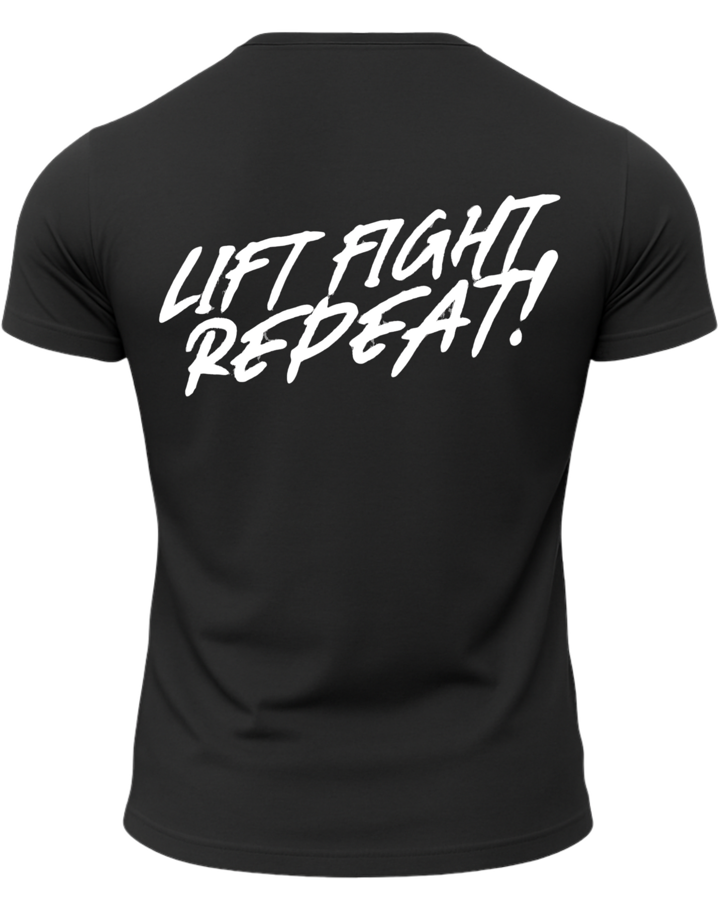 Lift Fight Repeat T-Shirt