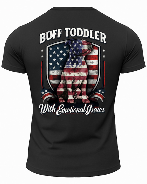 Buff Toddler With Emotional Issues T-Shirt