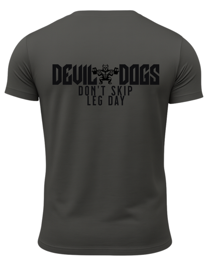 Devil Dogs Don't Skip Leg Day T-Shirt
