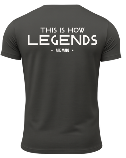 This Is How Legends Are Made T-Shirt