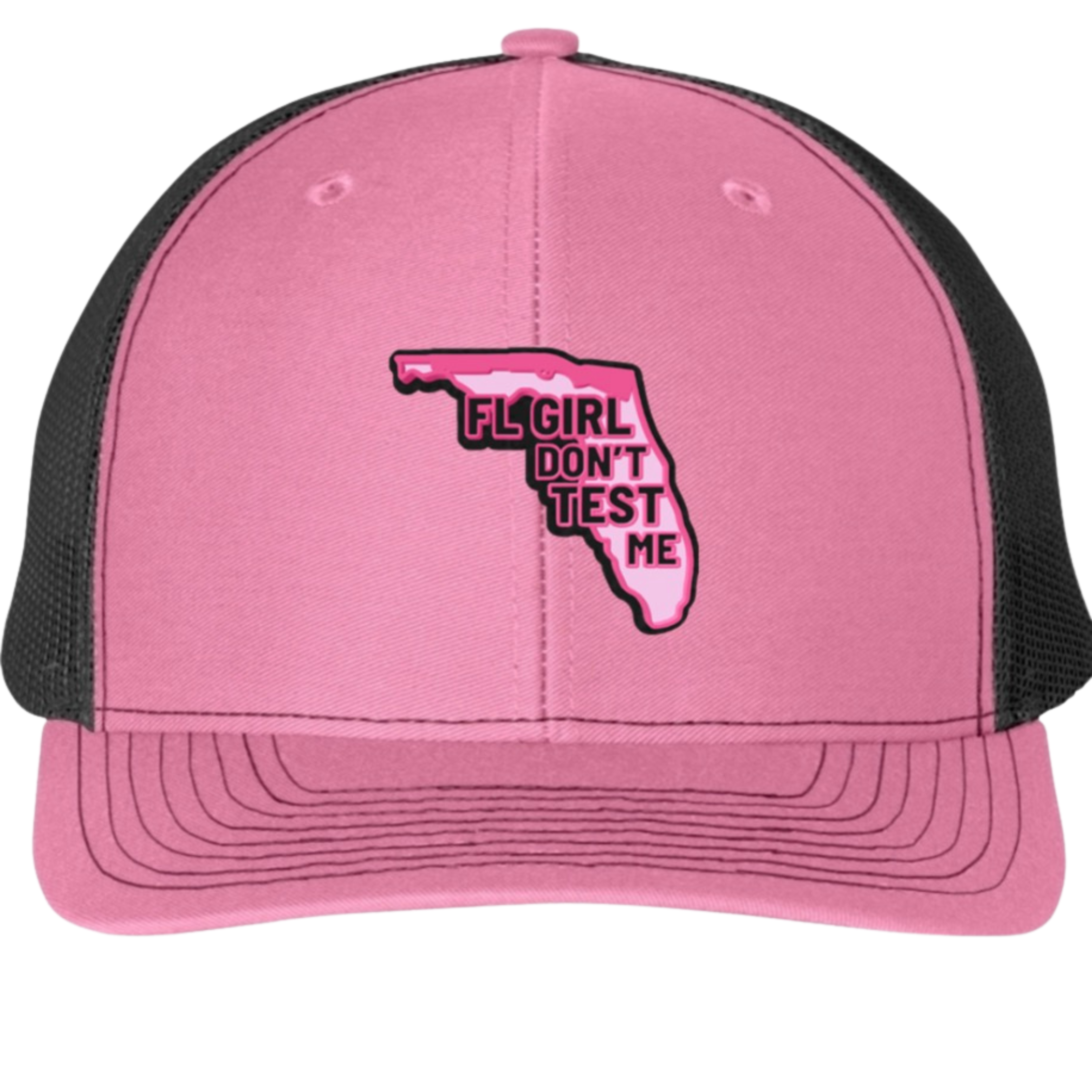 FL Girl Don’t Test Me Richardson 112 Trucker Hat