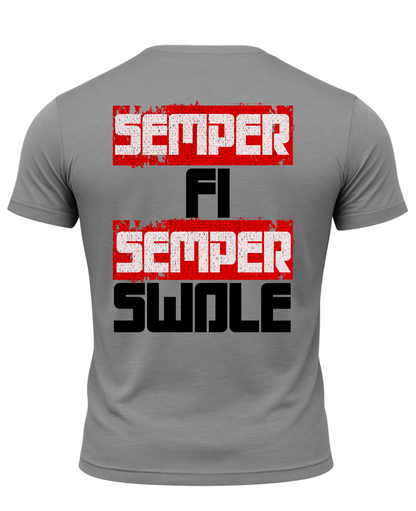 Semper FI Semper Swole T-Shirt
