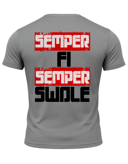 Semper FI Semper Swole T-Shirt