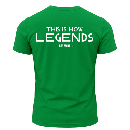This Is How Legends Are Made T-Shirt