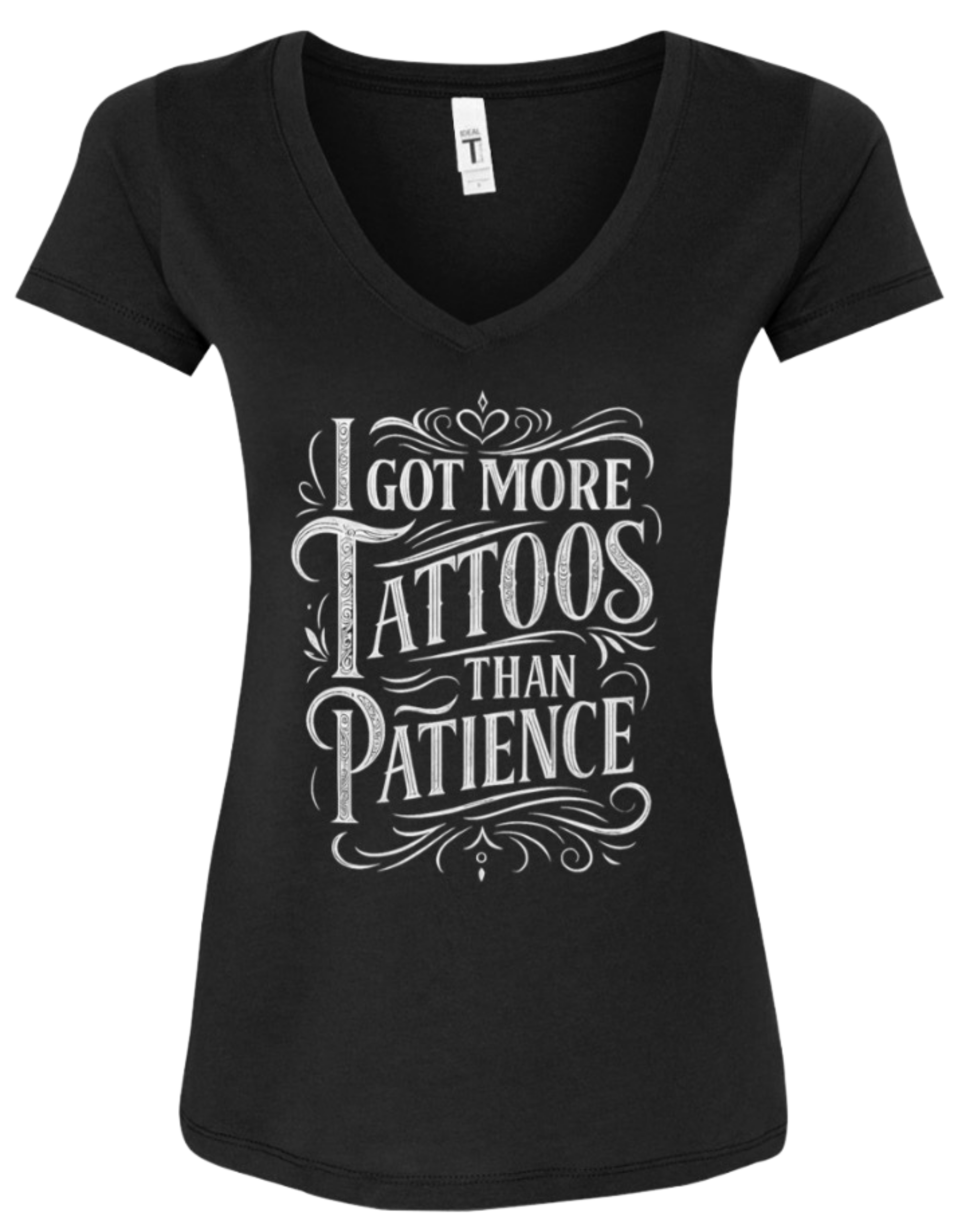 I've Got More Tattoos Than Patience Women's V-Neck