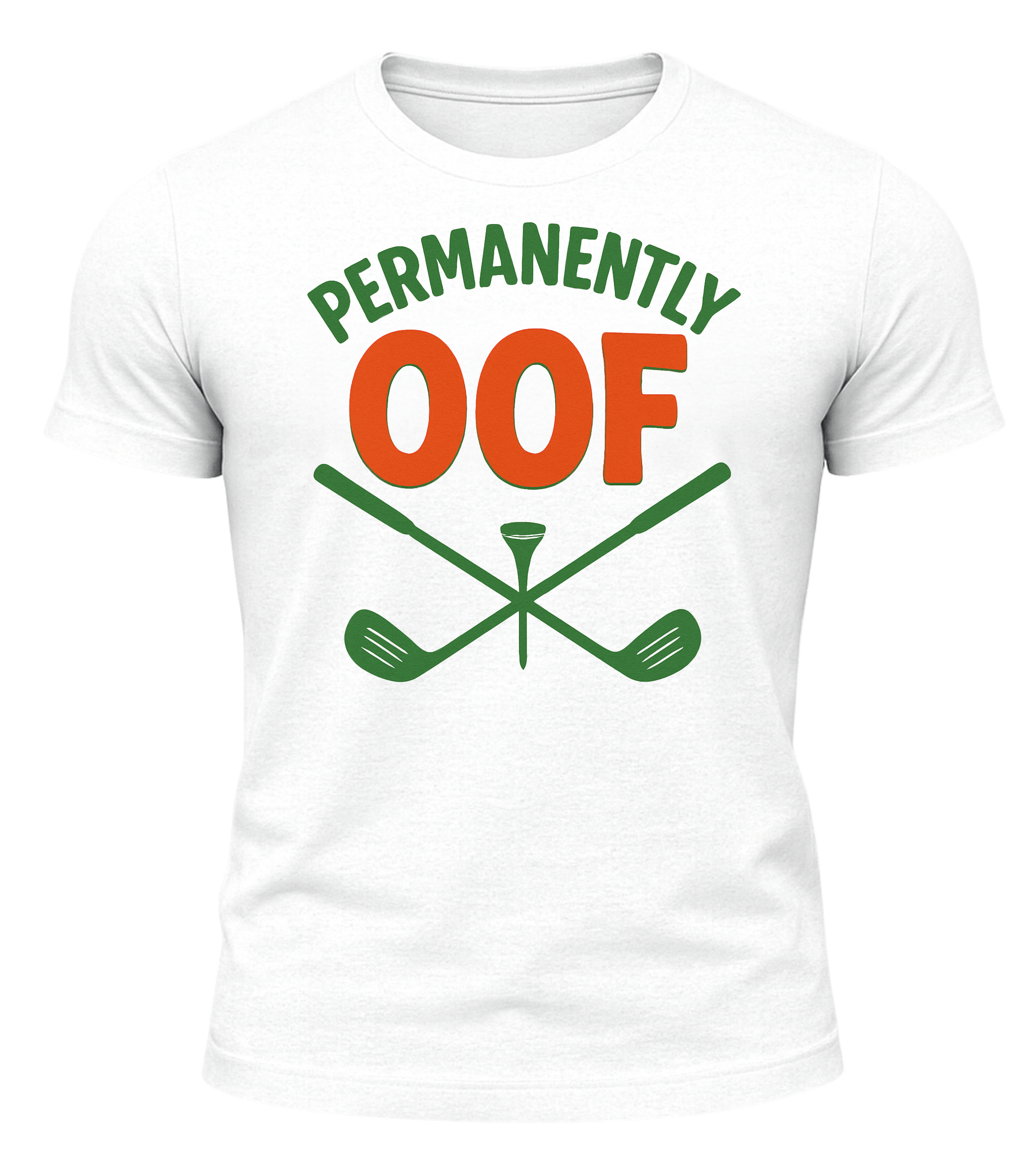Permanently OOF Funny Golf T-Shirt