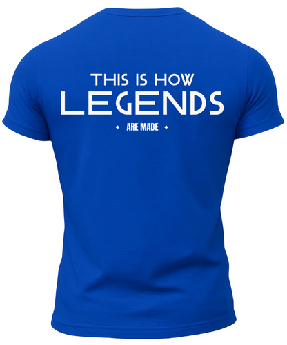 This Is How Legends Are Made T-Shirt