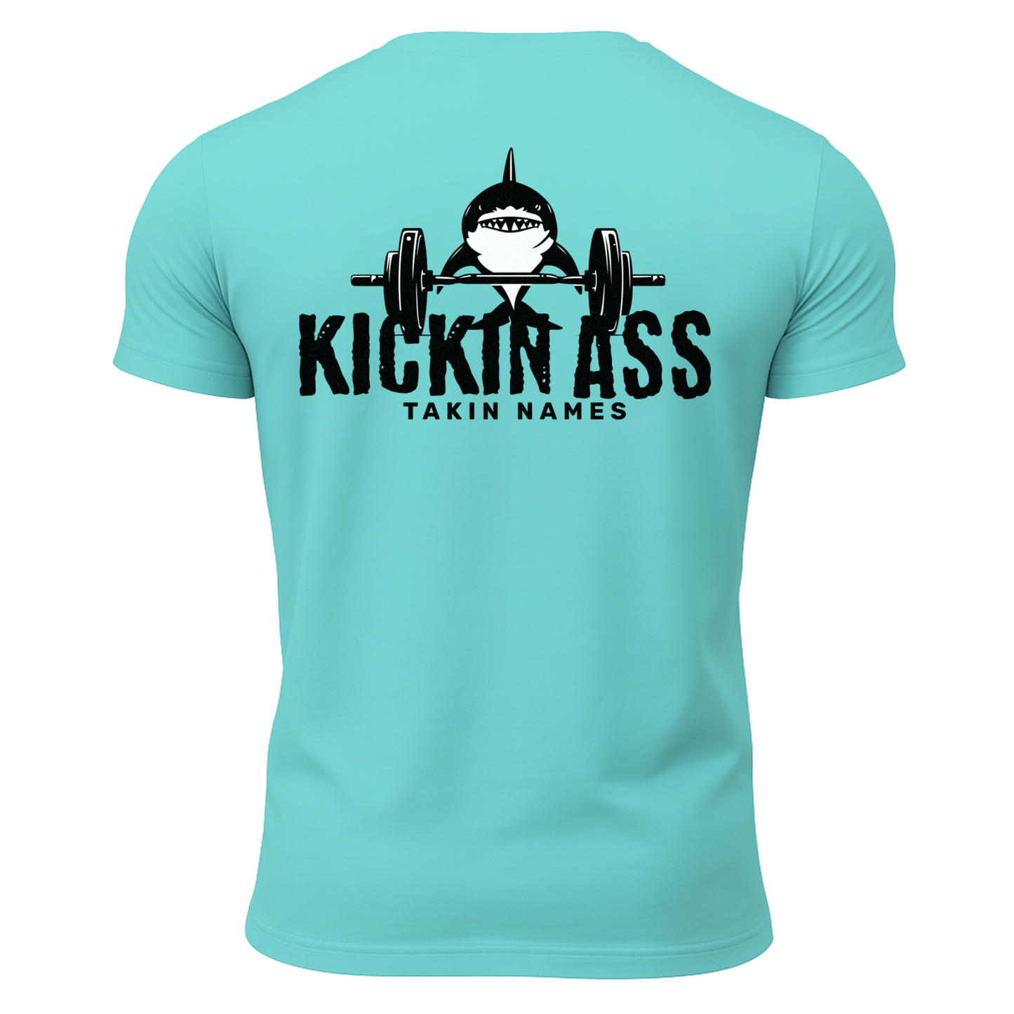 Kickin Ass Takin Names T-Shirt