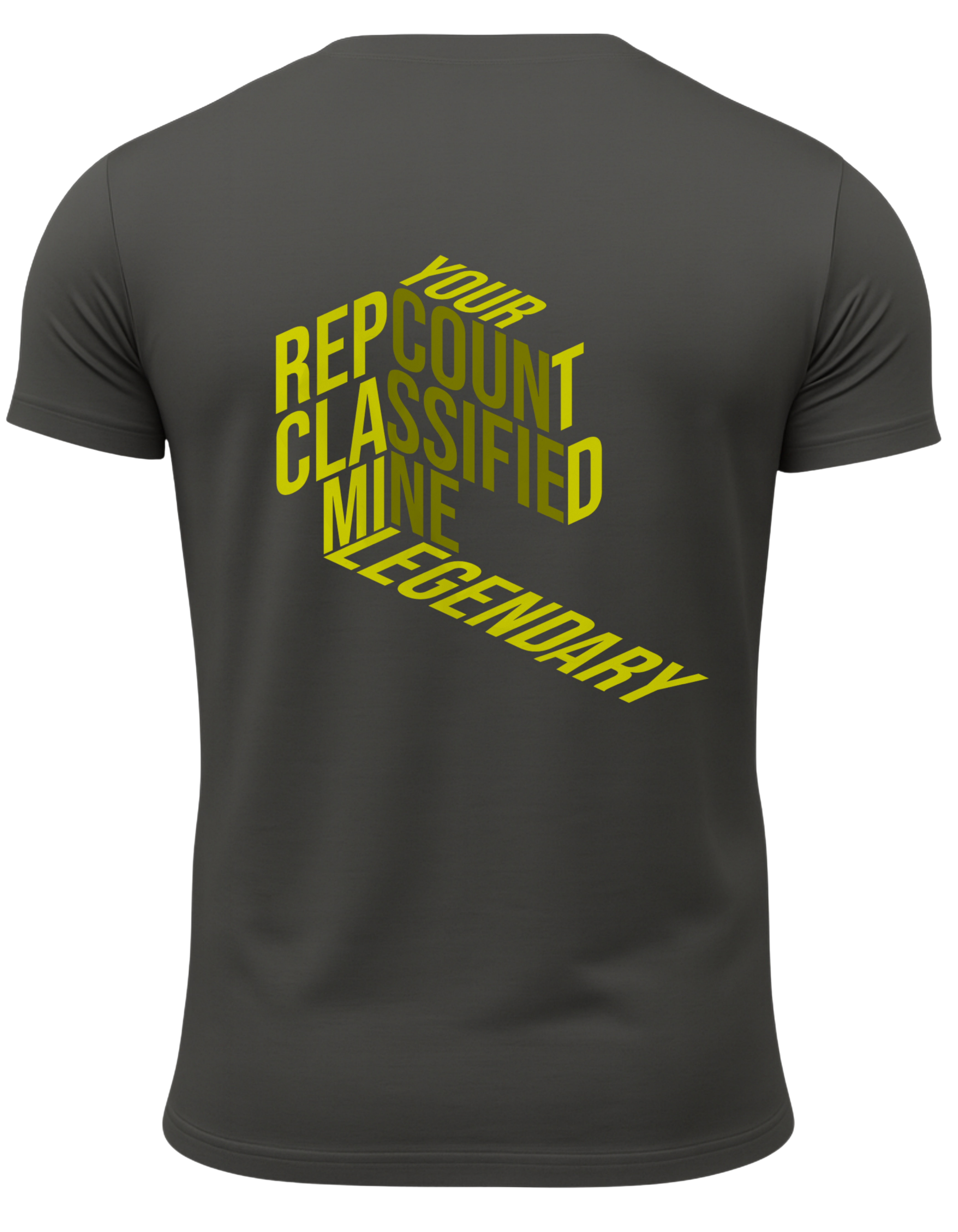 Your Rep Count Classified T-Shirt