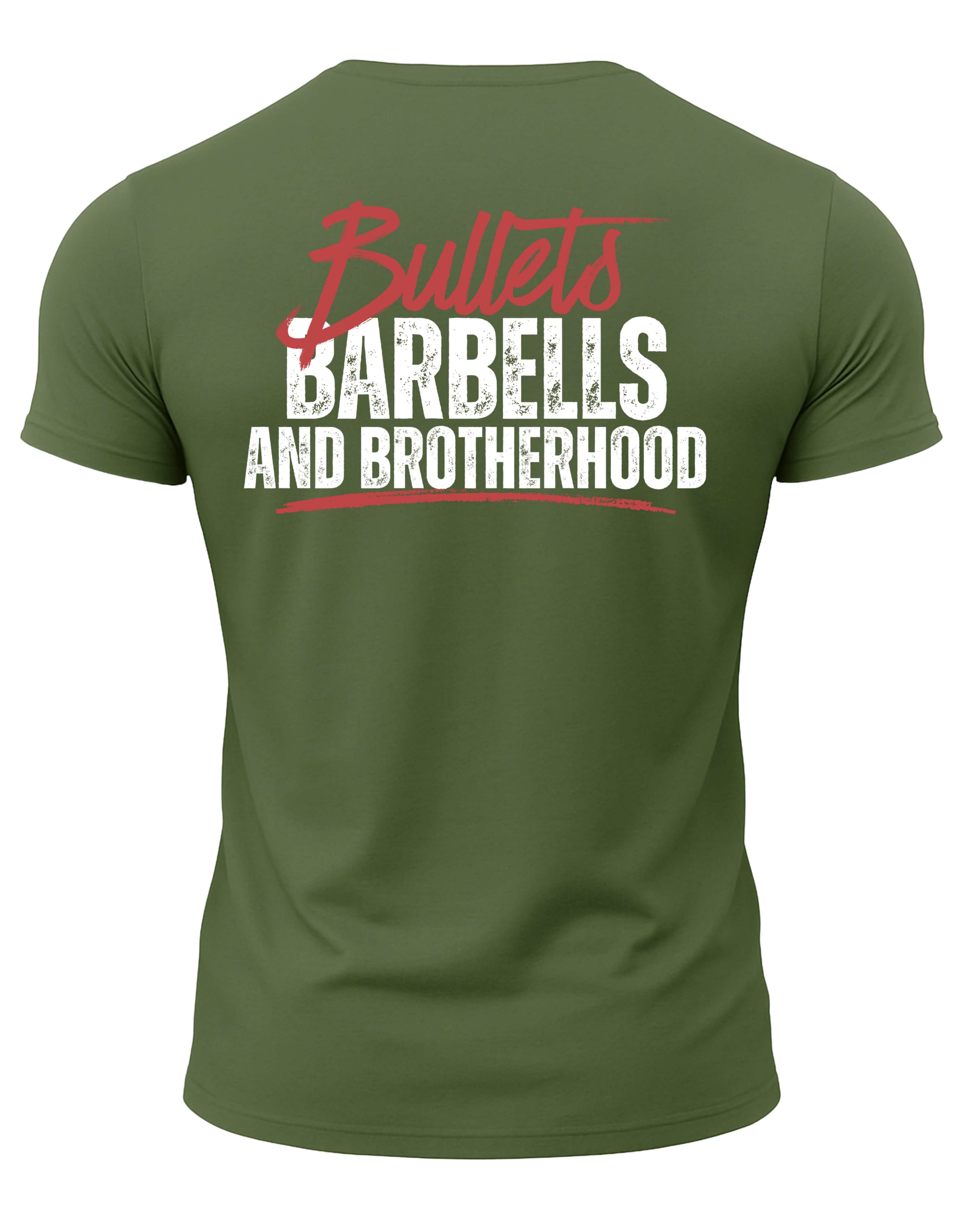 Bullets Barbells And Brotherhood T-Shirt