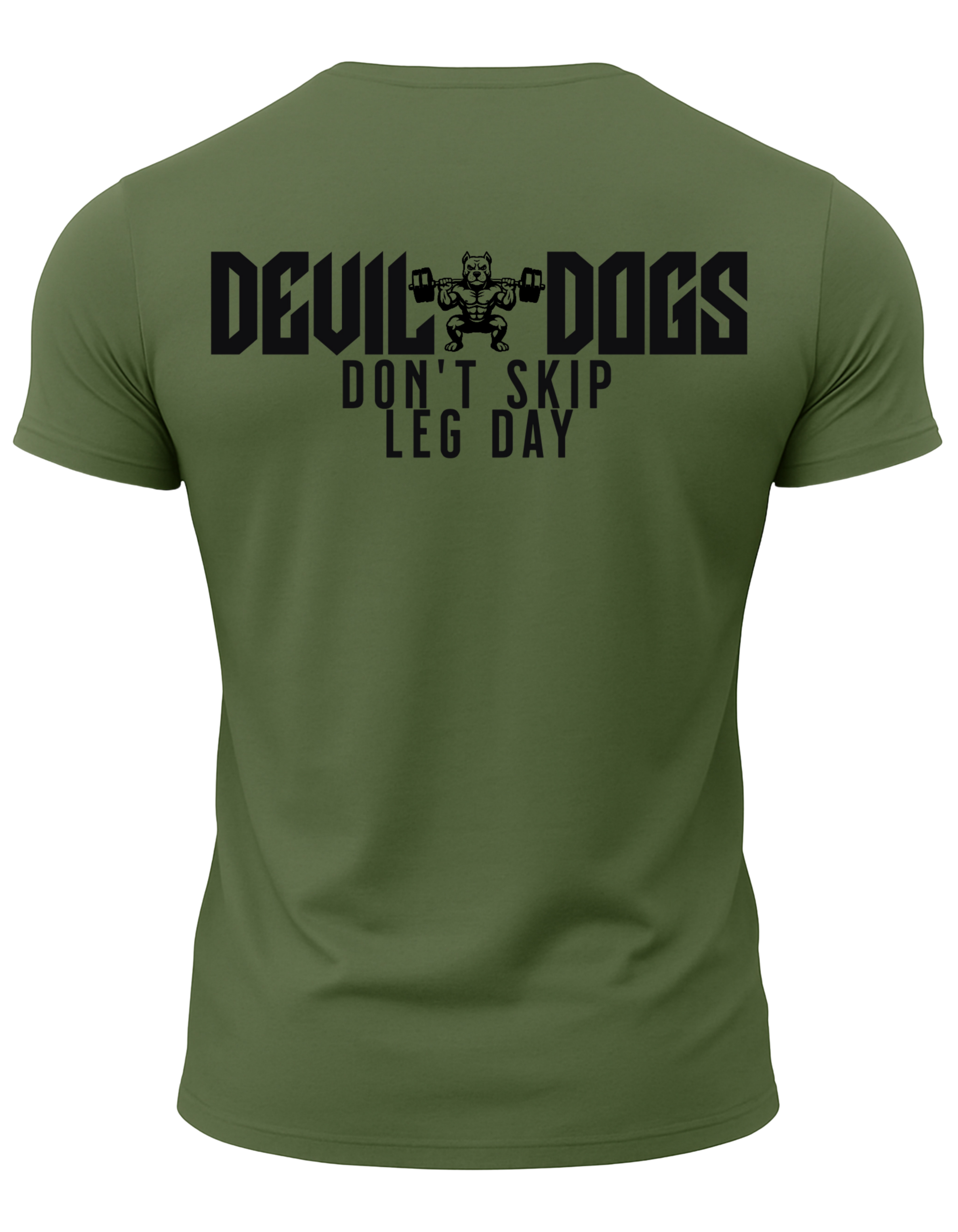 Devil Dogs Don't Skip Leg Day T-Shirt