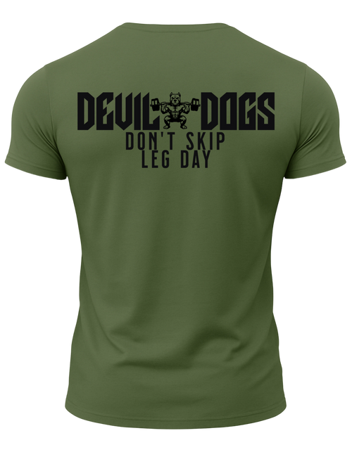 Devil Dogs Don't Skip Leg Day T-Shirt