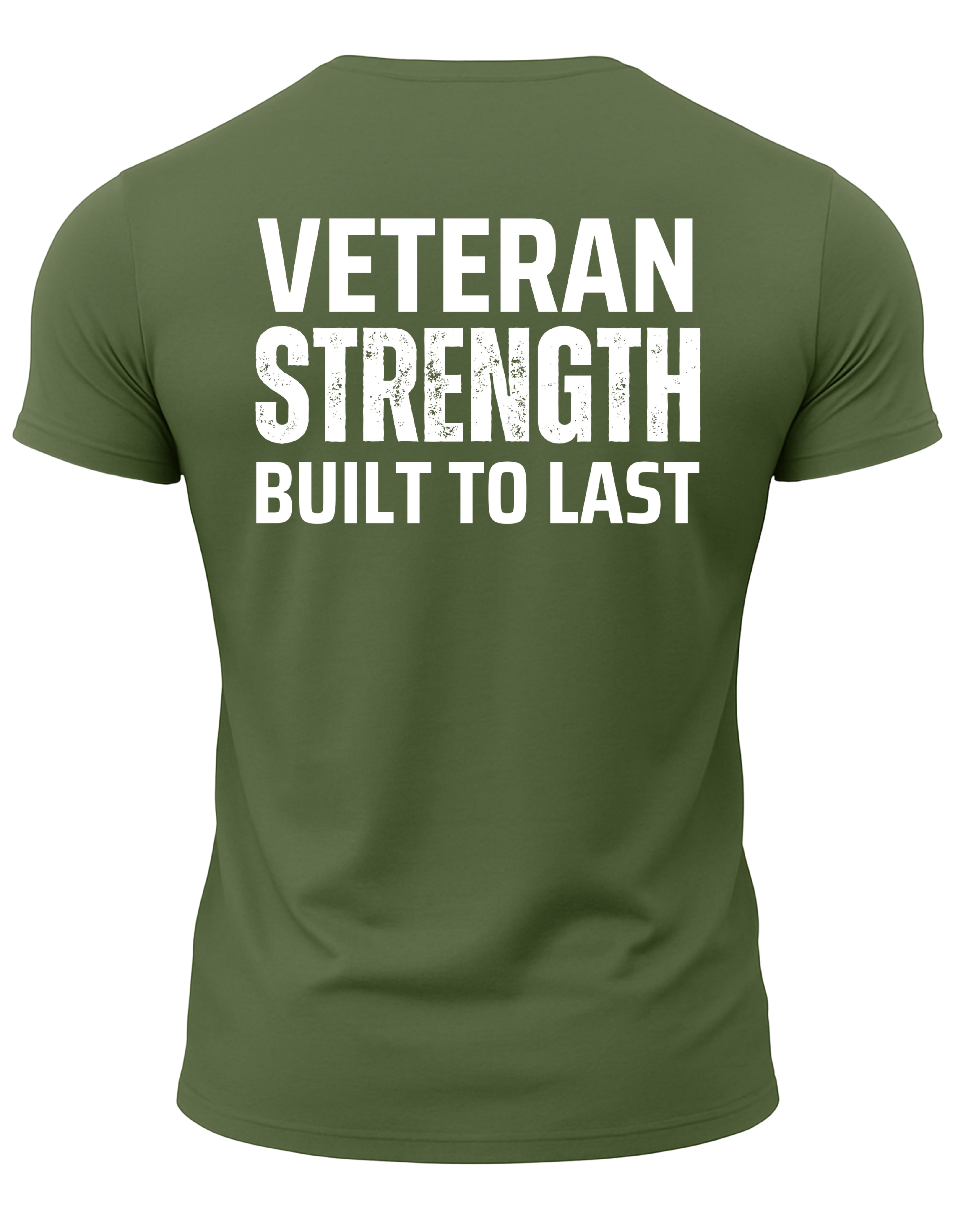 Veteran Strength Built To Last T-Shirt