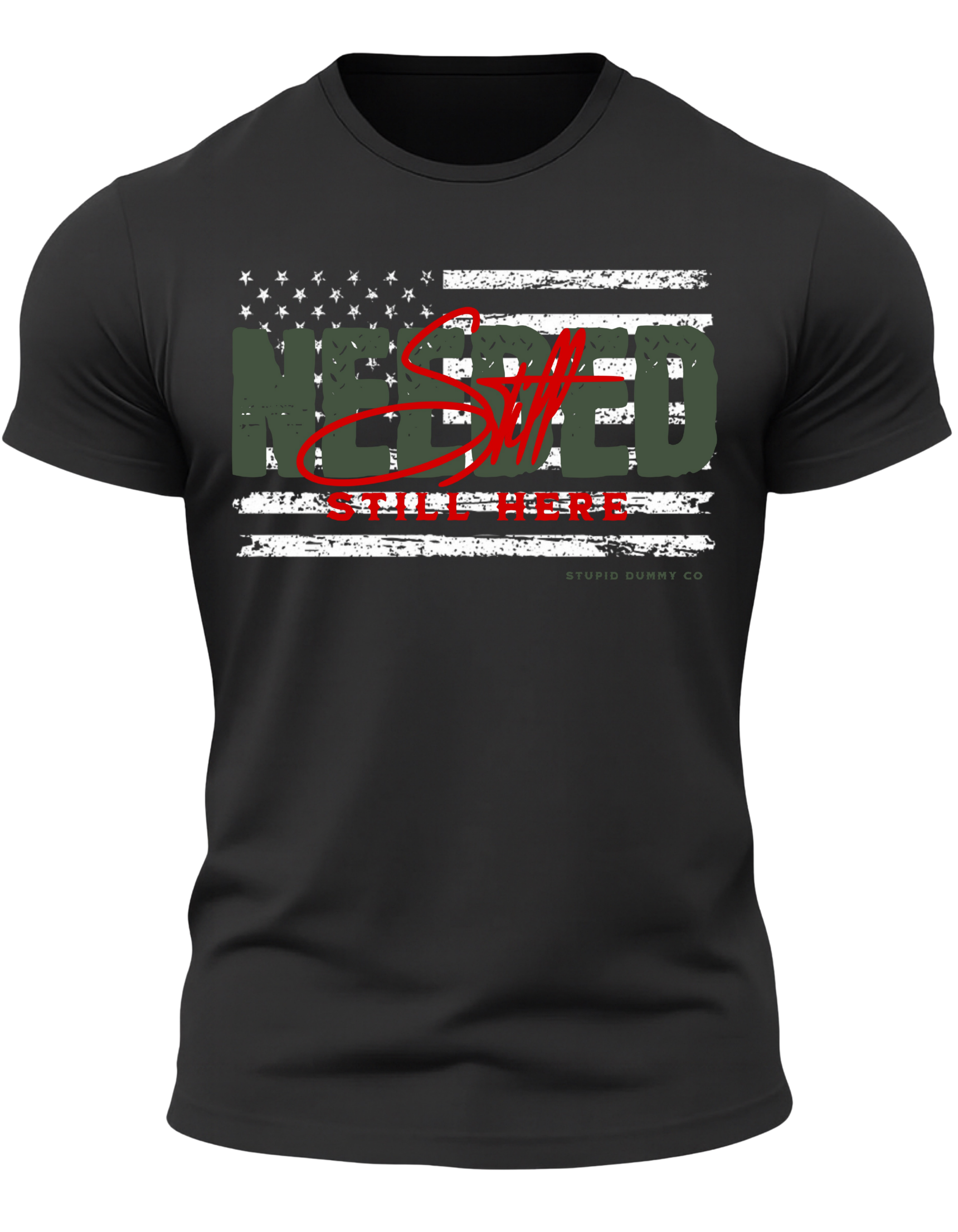 Still Needed Still Here Unisex T Shirt