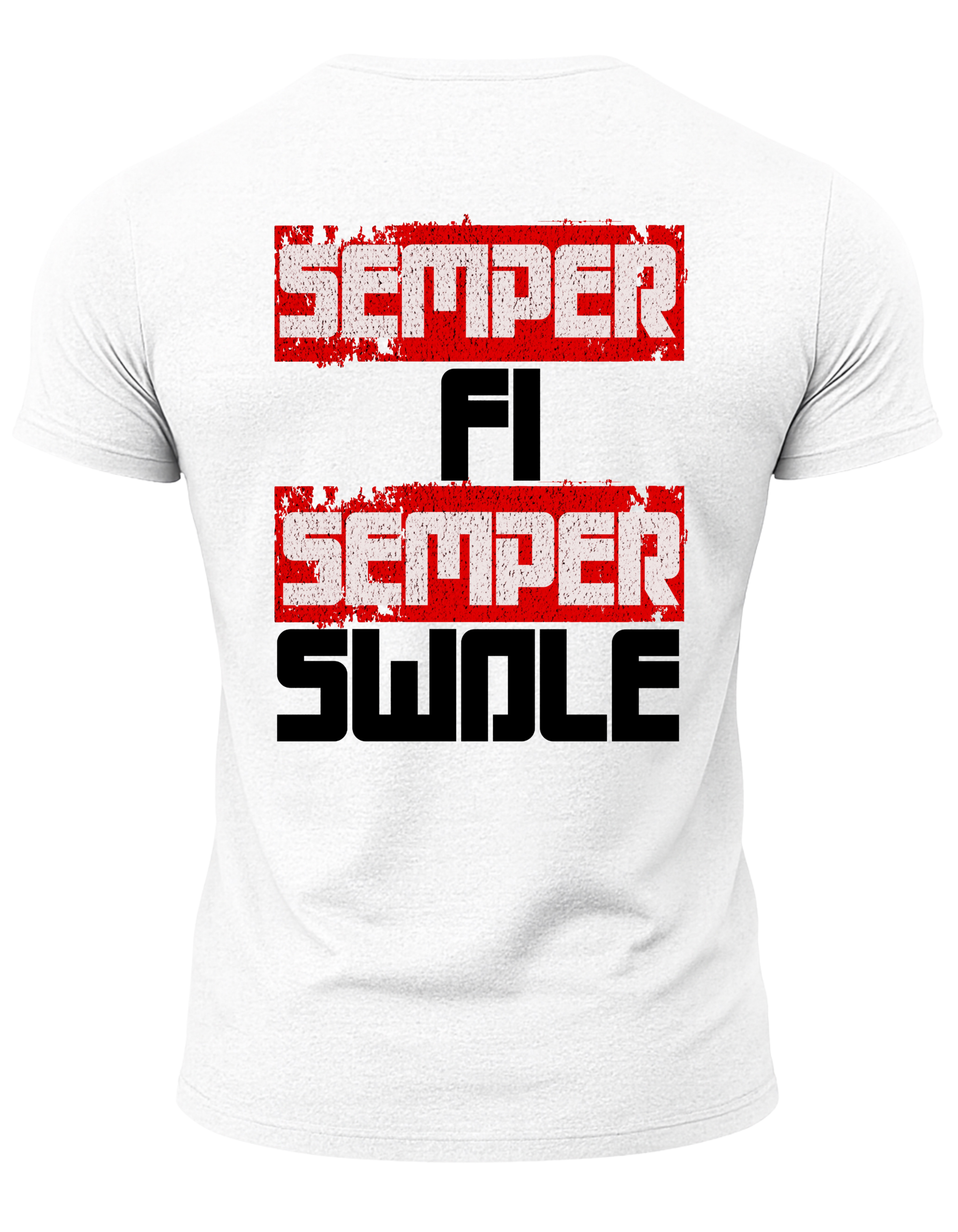 Semper FI Semper Swole T-Shirt
