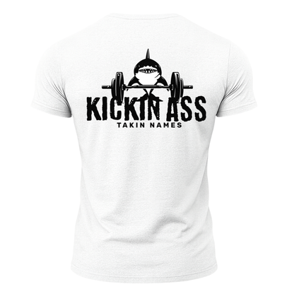 Kickin Ass Takin Names T-Shirt
