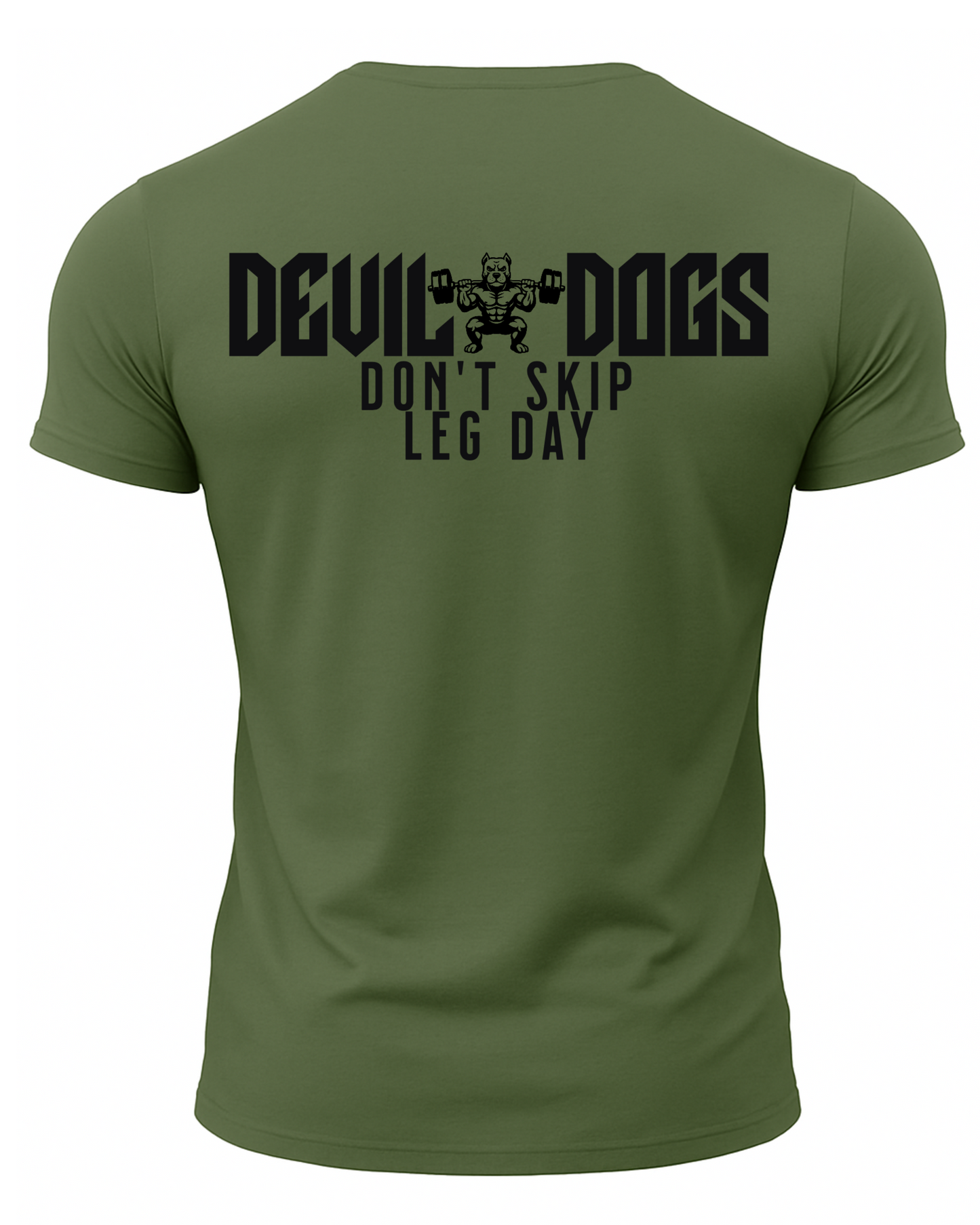 Devil Dogs Don't Skip Leg Day T-Shirt